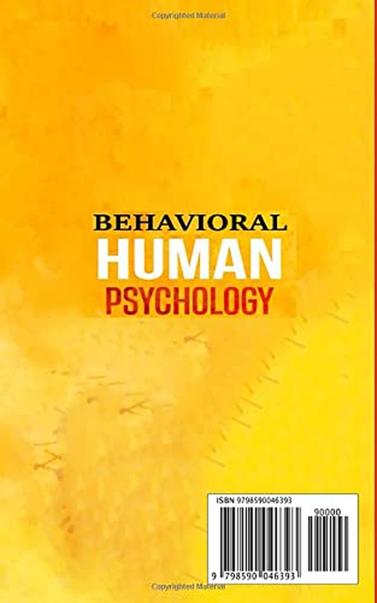 BEHAVIORAL HUMAN PSYCHOLOGY