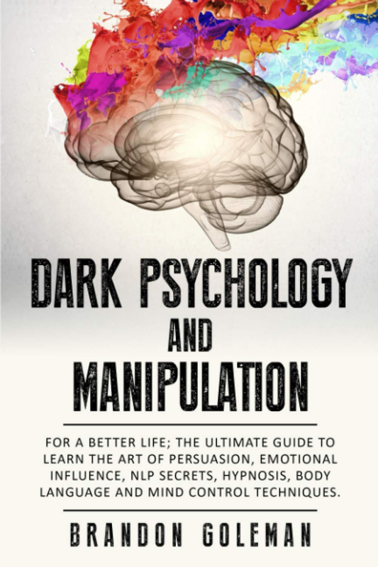 DARK PSYCHOLOGY & MANIPULATION