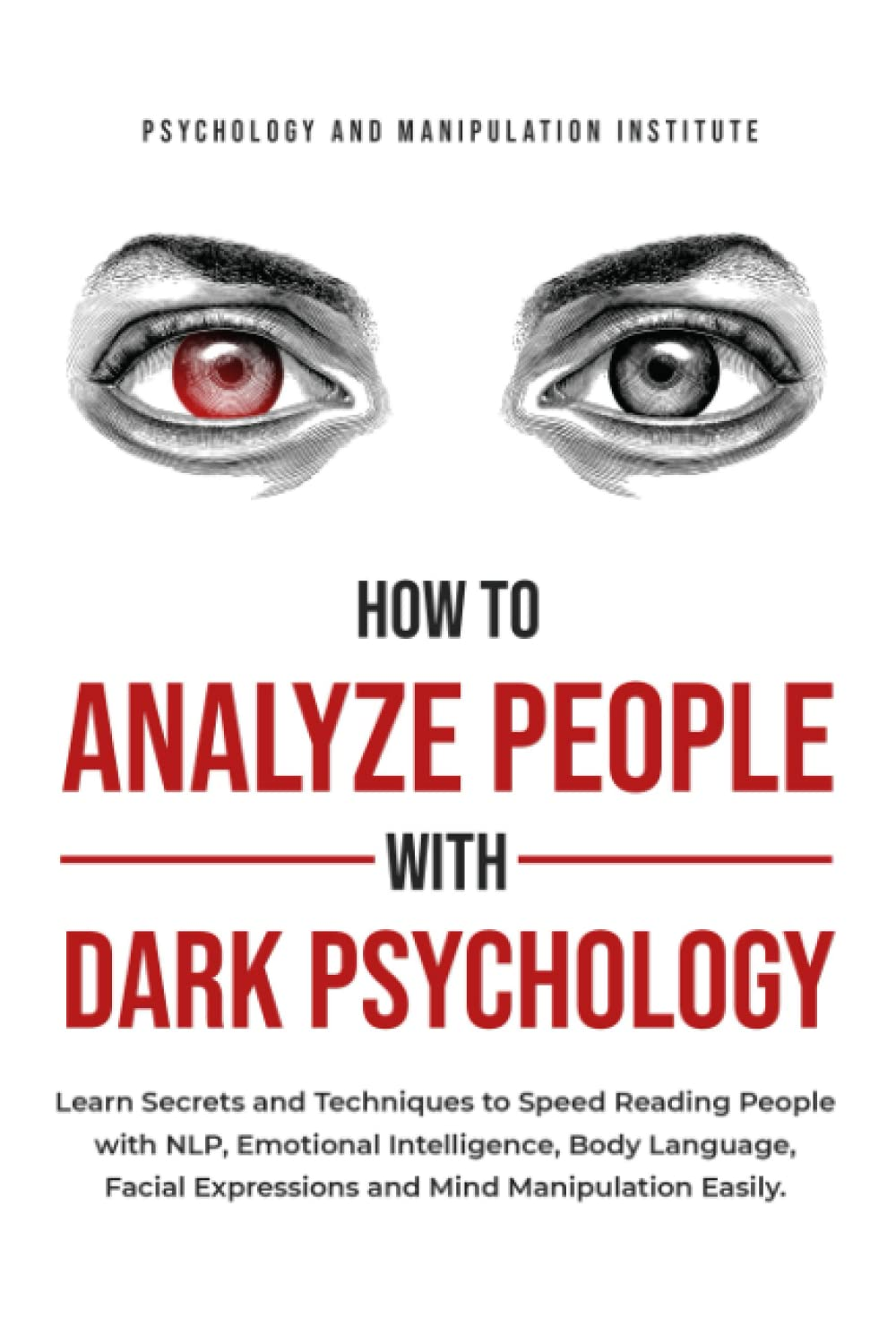 HOW TO ANALYZE PEOPLE WITH DARK PSYCHOLOGY