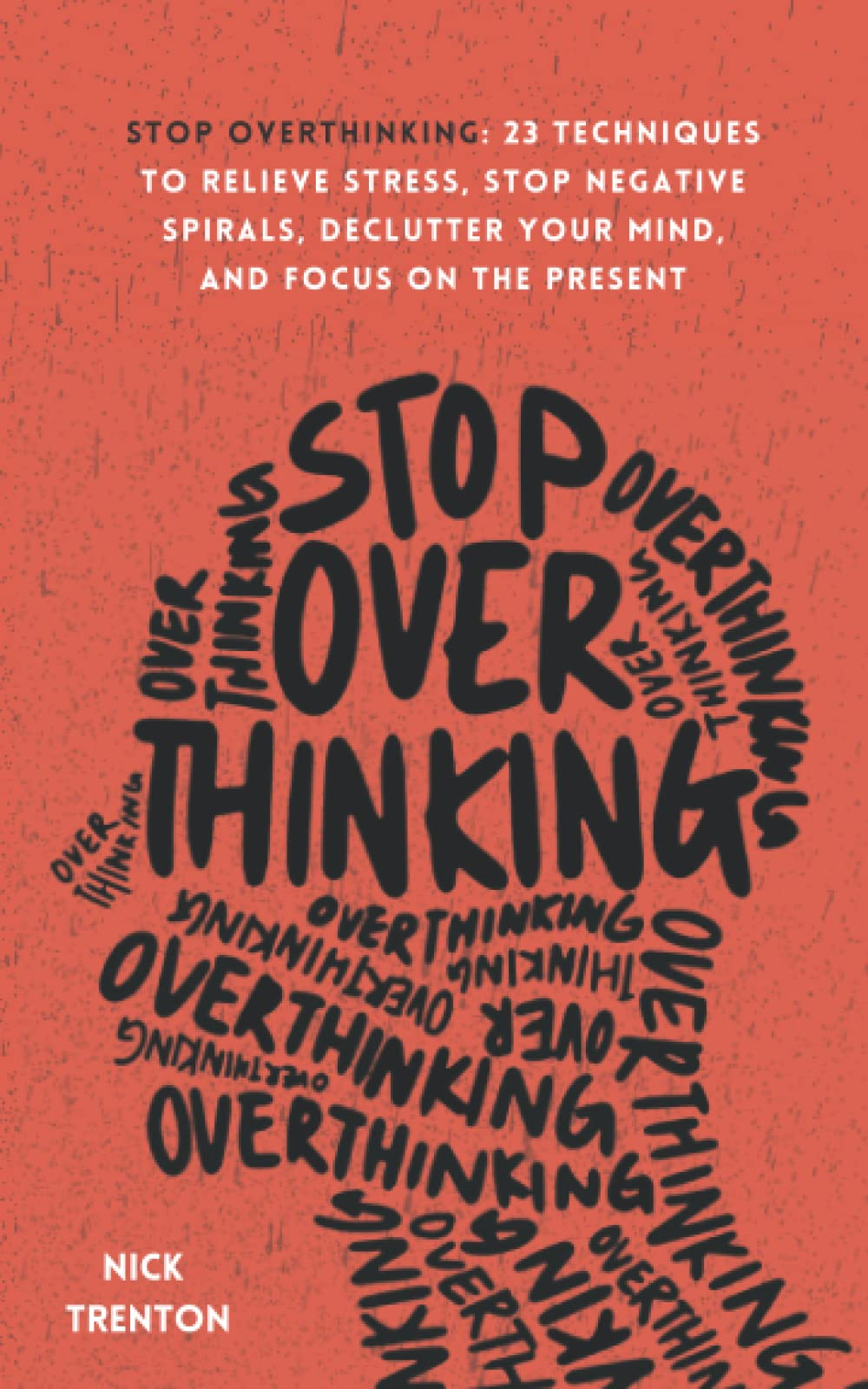 STOP OVERTHINKING 